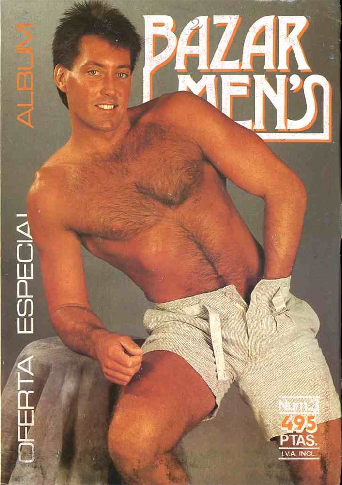 80s Porn Homo - AdultStuffOnly.com - BAZAR MEN 80s beefcake hung torso Hairy Chest daddy  colt GAY INTEREST latino Homo sex male Magazine