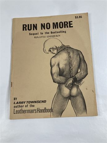 Vintage Run No More Magazine - Larry Townsend - 1972 - Gay