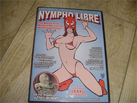 "NYMPHO LIBRE" WORLD'S FIRST MASKED MEXICAN SEX WRESTLING COMEDY-HARDCORE