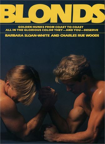 Blonds Golden Hunks From Coast to Coast 1984 Magazine